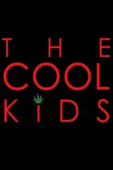 The Cool Kids 2016 постер
