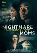 Nightmare Neighborhood Moms постер