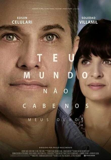 Постер Teu Mundo Não Cabe Nos Meus Olhos
