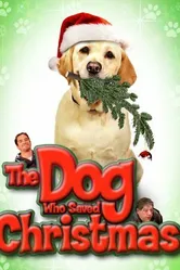 The Dog Who Saved Christmas постер