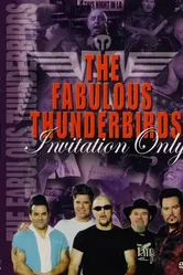 Fabulous Thunderbirds: Invitation Only постер
