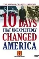 Ten Days That Unexpectedly Changed America: Gold Rush постер