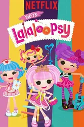 We're Lalaloopsy постер