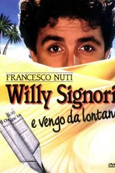 Willy Signori e vengo da lontano постер