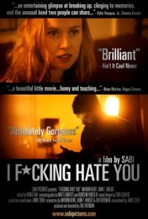 Постер I Fucking Hate You