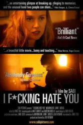 I Fucking Hate You постер