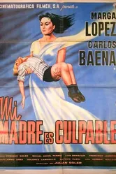 Mi madre es culpable постер