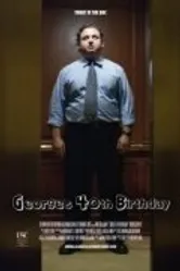 George's 40th Birthday постер