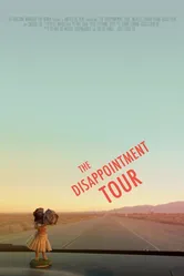 The Disappointment Tour постер