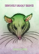 Seriously Deadly Silence постер