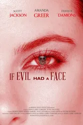 If Evil Had a Face постер