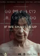 Daca ne desteptam/If We Smarten Up постер