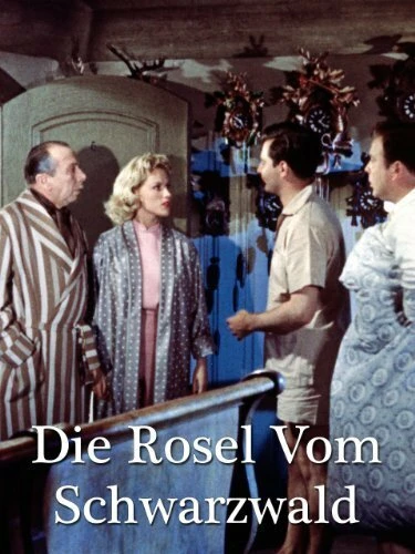 Постер Die Rosel vom Schwarzwald