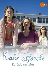 Katie Fforde: Zurück ans Meer постер