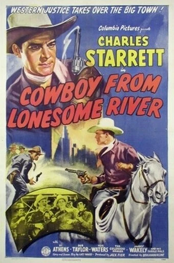 Постер Cowboy from Lonesome River