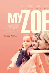 Моя Зои 2019 постер