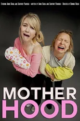 Motherhood 2014 постер