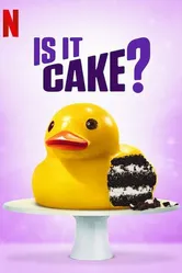 Is It Cake? постер
