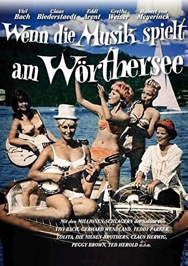 Постер Wenn die Musik spielt am Wörthersee