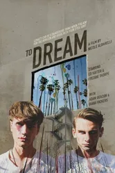 To Dream 2016 постер
