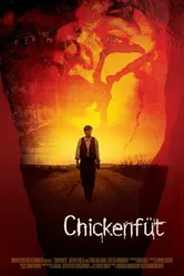 Chickenfüt постер