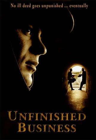 Постер Unfinished Business 2006