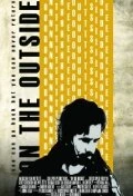 Постер On the Outside 2010