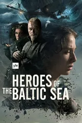 Heroes of the Baltic Sea постер