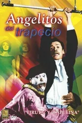 Angelitos del trapecio постер