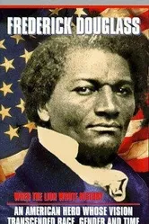 Frederick Douglass: When the Lion Wrote History постер