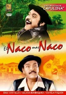 Постер El naco mas naco
