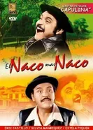 El naco mas naco постер