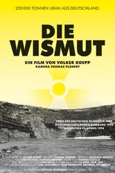 Die Wismut постер