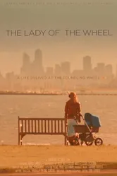 The Lady of the Wheel постер