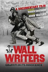 Wall Writers постер