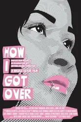 How I Got Over постер