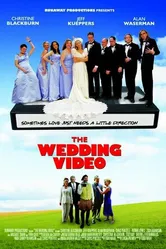 The Wedding Video 2007 постер