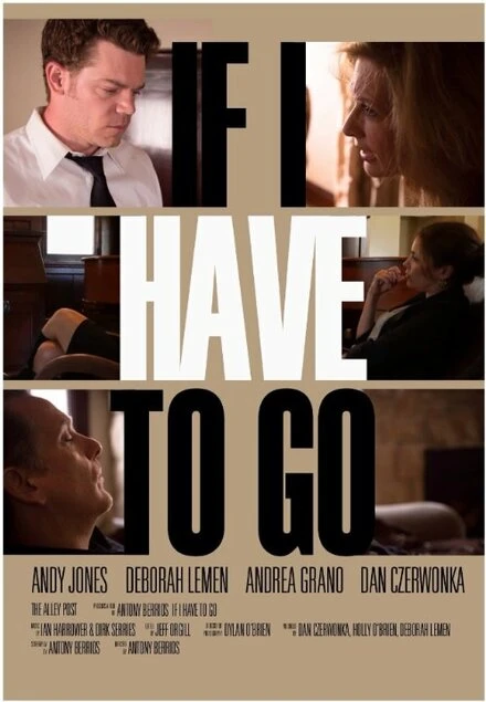 Постер If I Have to Go