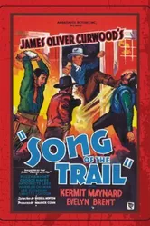 Song of the Trail постер