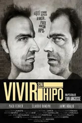 Vivir sin hipo постер