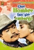 Постер Qué hombre tan sin embargo