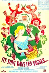 Ils sont dans les vignes... постер
