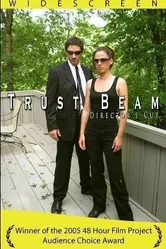 Trust Beam постер
