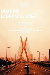 Quando Ladram os Cães постер