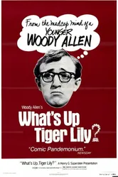 Что случилось, тигровая лилия? 1966 постер