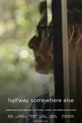 Halfway Somewhere Else постер