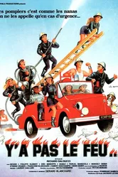 Y'a pas le feu... постер