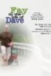 Fay in the Life of Dave постер