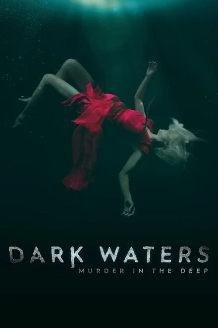 Постер Dark Waters: Murder in the Deep