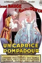 Un caprice de la Pompadour постер
